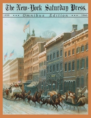 The New York Saturday Press Omnibus Edition by Crane, Mark