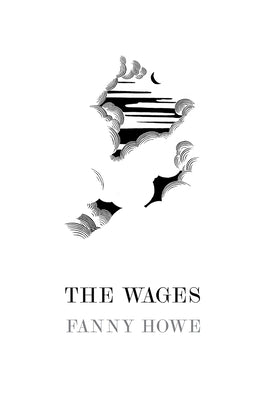 The Wages by McCutcheon Tirl, Eden