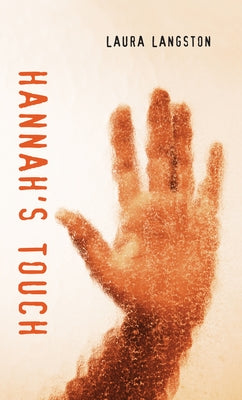 Hannah's Touch by Langston, Laura