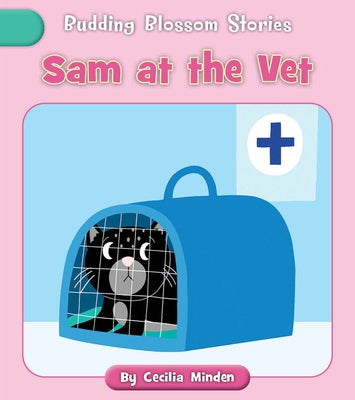 Sam at the Vet by Minden, Cecilia
