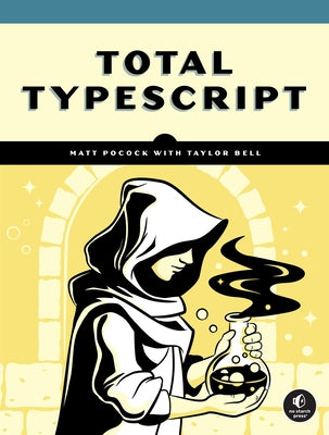 Total Typescript by Pocock, Matt