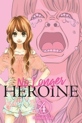 No Longer Heroine, Vol. 4: Volume 4 by Koda, Momoko