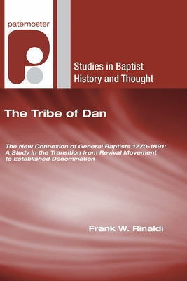 The Tribe of Dan by Rinaldi, Frank W.
