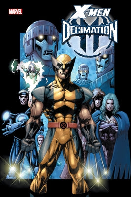 X-Men: Decimation Omnibus Salvador Larroca Cover by Bendis, Brian Michael