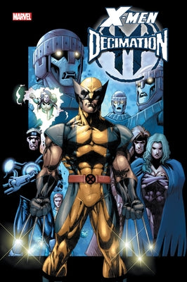 X-Men: Decimation Omnibus Salvador Larroca Cover by Bendis, Brian Michael