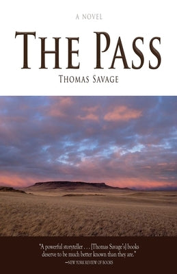 The Pass by Savage, Thomas