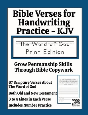 Bible Verses for Handwriting Practice - KJV: Word of God Print Edition by Publishing, Good And Right