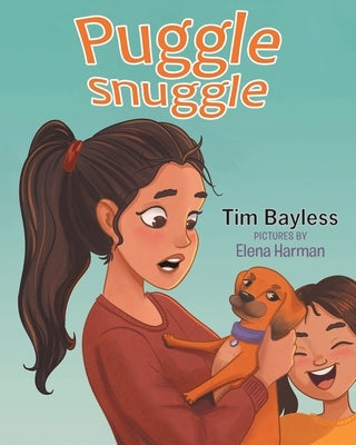 Puggle Snuggle by Bayless, Tim