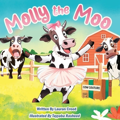 Molly the Moo by Creed, Lauran