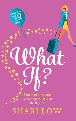 What If? by Low, Shari