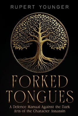 Forked Tongues by Younger, Rupert