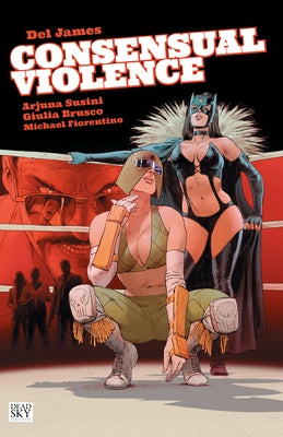 Consensual Violence by Brusco, Giulia