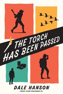 The Torch has been Passed by Hanson, Dale