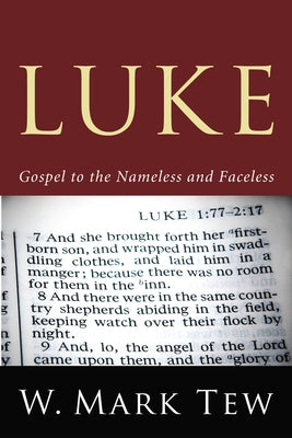 Luke by Tew, W. Mark