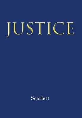 Justice by Scarlett