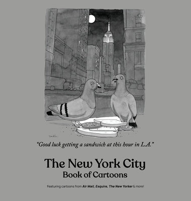 The New York City Book of Cartoons by Mankoff, Bob