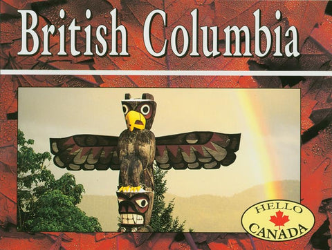 British Columbia by Bowers, Vivian