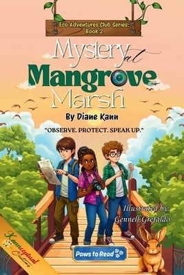Mystery at Mangrove Marsh by Kann, Diane