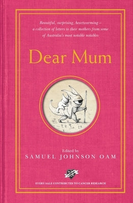 Dear Mum by Johnson, Samuel