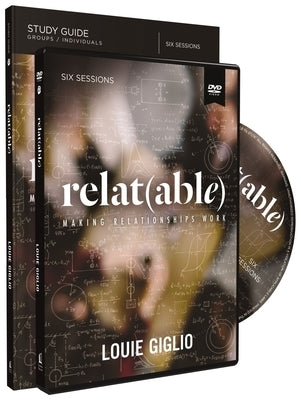 Relatable Study Guide with DVD: Making Relationships Work [With DVD] by Giglio, Louie