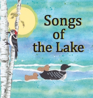 Songs of the Lake by Mamminga, Marnie O.