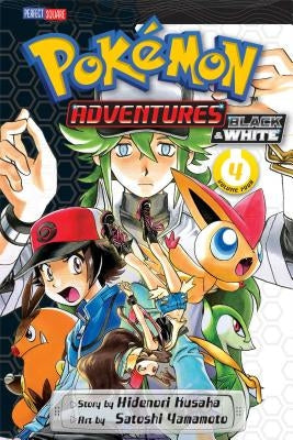 Pok?mon Adventures: Black and White, Vol. 4 by Kusaka, Hidenori