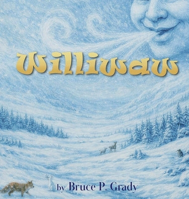 Williwaw by P. Grady, Bruce