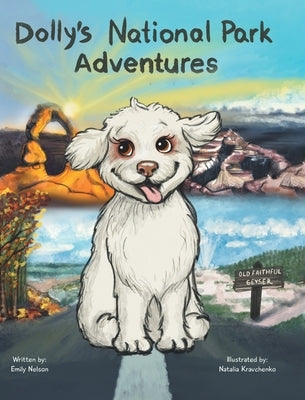 Dolly's National Park Adventures by Nelson, Emily
