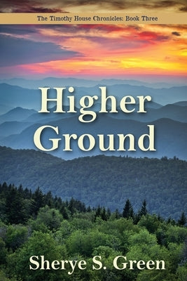 Higher Ground by Green, Sherye S.