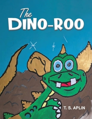 The Dino-roo by Aplin, T. S.