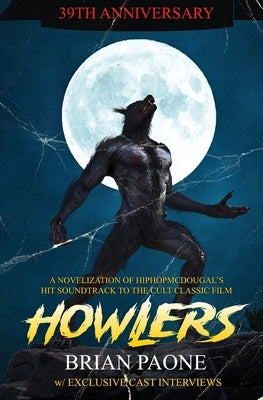 Howlers by Paone, Brian