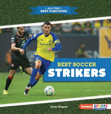 Best Soccer Strikers by Wagner, Zelda