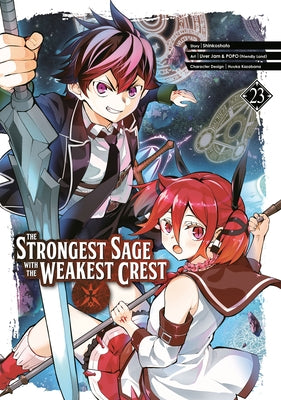 The Strongest Sage with the Weakest Crest 23 by Shinkoshoto