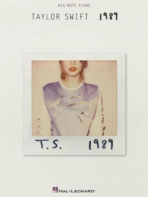 Taylor Swift - 1989 by Swift, Taylor