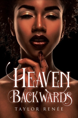 Heaven Backwards by RenÃ£(c)E, Taylor