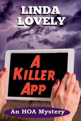 A Killer App: An HOA Mystery by Lovely, Linda
