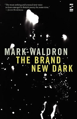 The Brand New Dark by Waldron, Mark