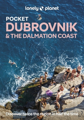 Lonely Planet Pocket Dubrovnik & the Dalmatian Coast by Dragicevich, Peter