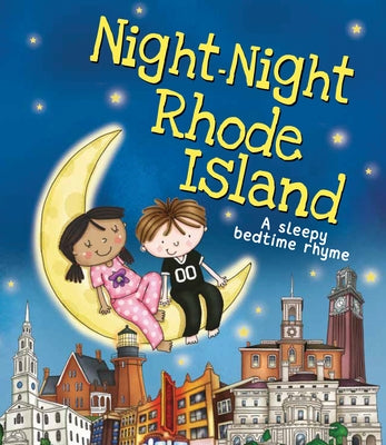 Night-Night Rhode Island by Sully, Katherine