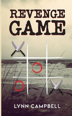 Revenge Game: A Novel of Suspense by Campbell, Lynn