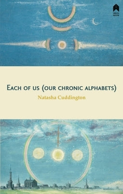 Each of Us (Our Chronic Alphabets) by Cuddington, Natasha