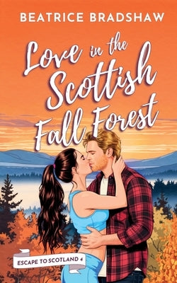 Love in the Scottish Fall Forest by Bradshaw, Beatrice