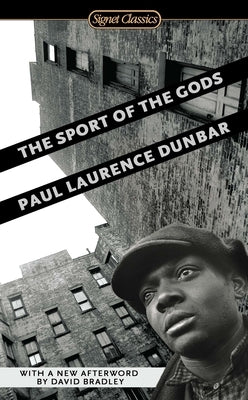 The Sport of the Gods by Dunbar, Paul Laurence