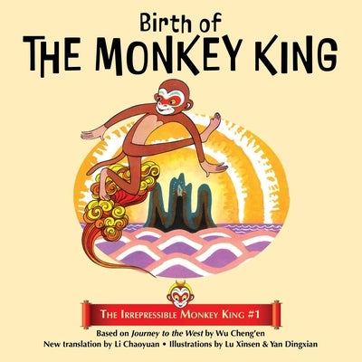 Birth of the Monkey King by Cheng'en, Wu
