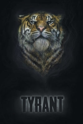 Tyrant: A Collection of Stories by Wilde, Michael