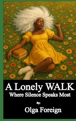 A Lonely Walk by Foreign, Olga