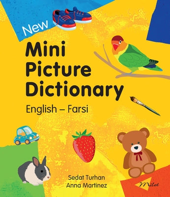 New Mini Picture Dictionary (English-Farsi) by Turhan, Sedat
