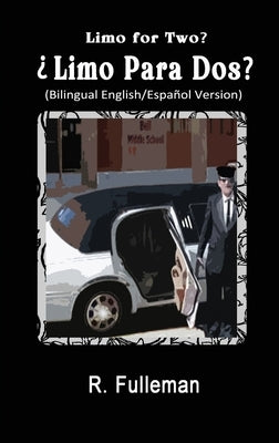 ¿Limo para dos? / Limo for Two? by Fulleman, R.
