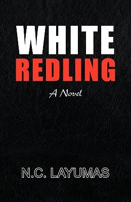 White Redling by Layumas, N. C.