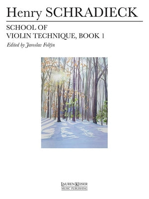 School of Violin Technique - Book 1 by Schradieck, Henry